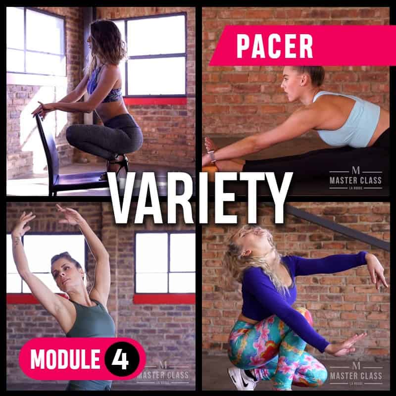 Variety Master Class- Pacer- Module 4
